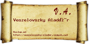 Veszelovszky Aladár névjegykártya